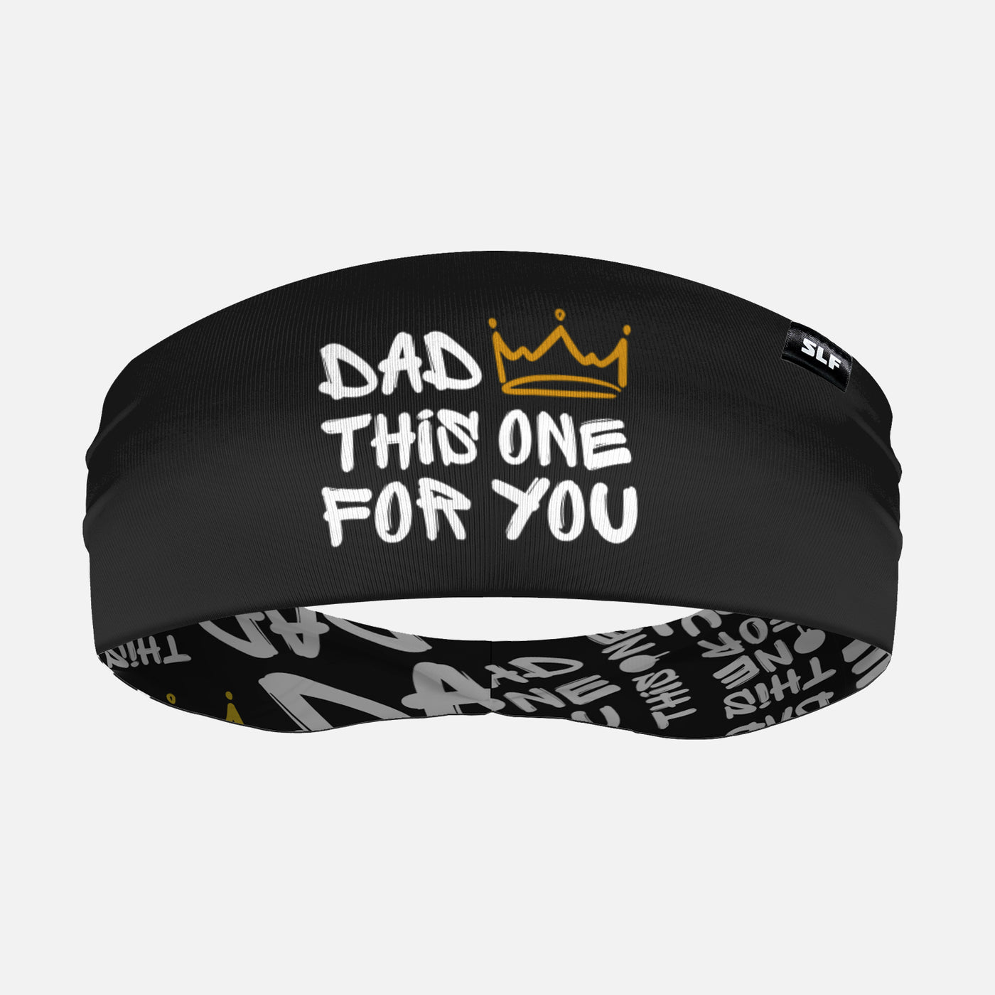 Dad This One For You Headband