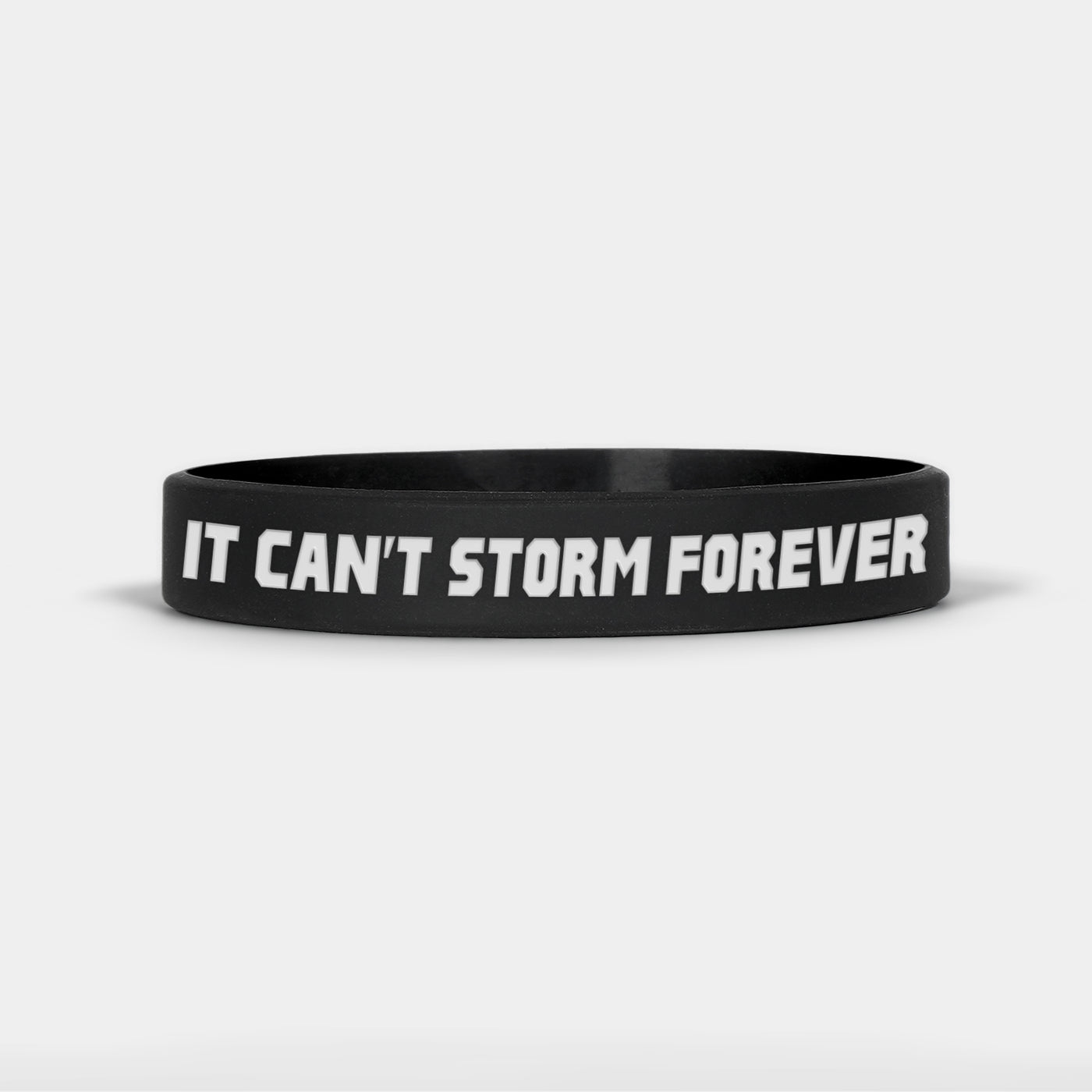 It Can't Storm Forever Motivational Wristband