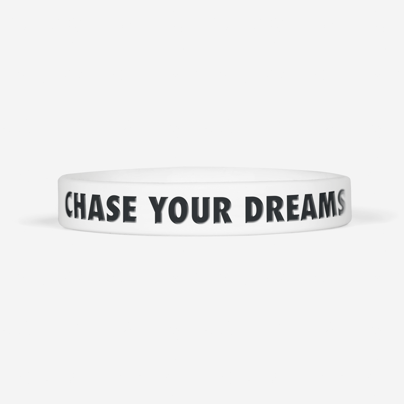 Chase Your Dreams Motivational Wristband