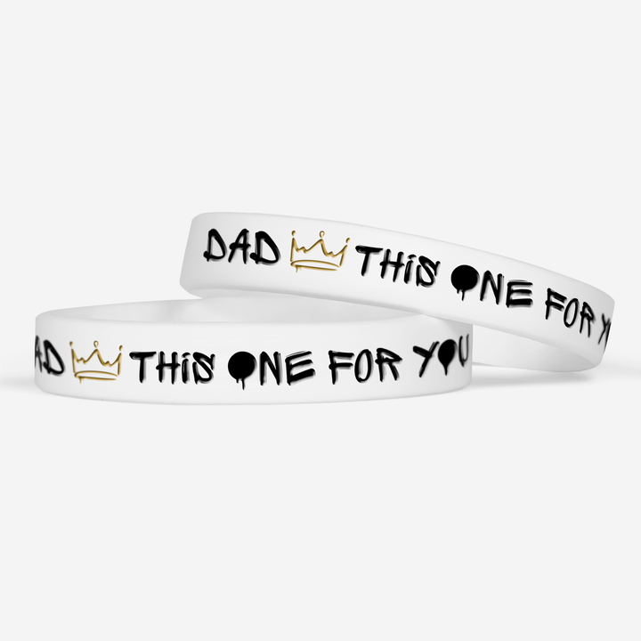 Dad This One For You White Motivational Wristband