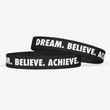 Dream Believe Achieve Motivational Wristband