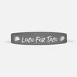 Loco For Taco Motivational Wristband