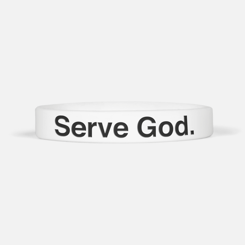 Serve God Motivational Wristband