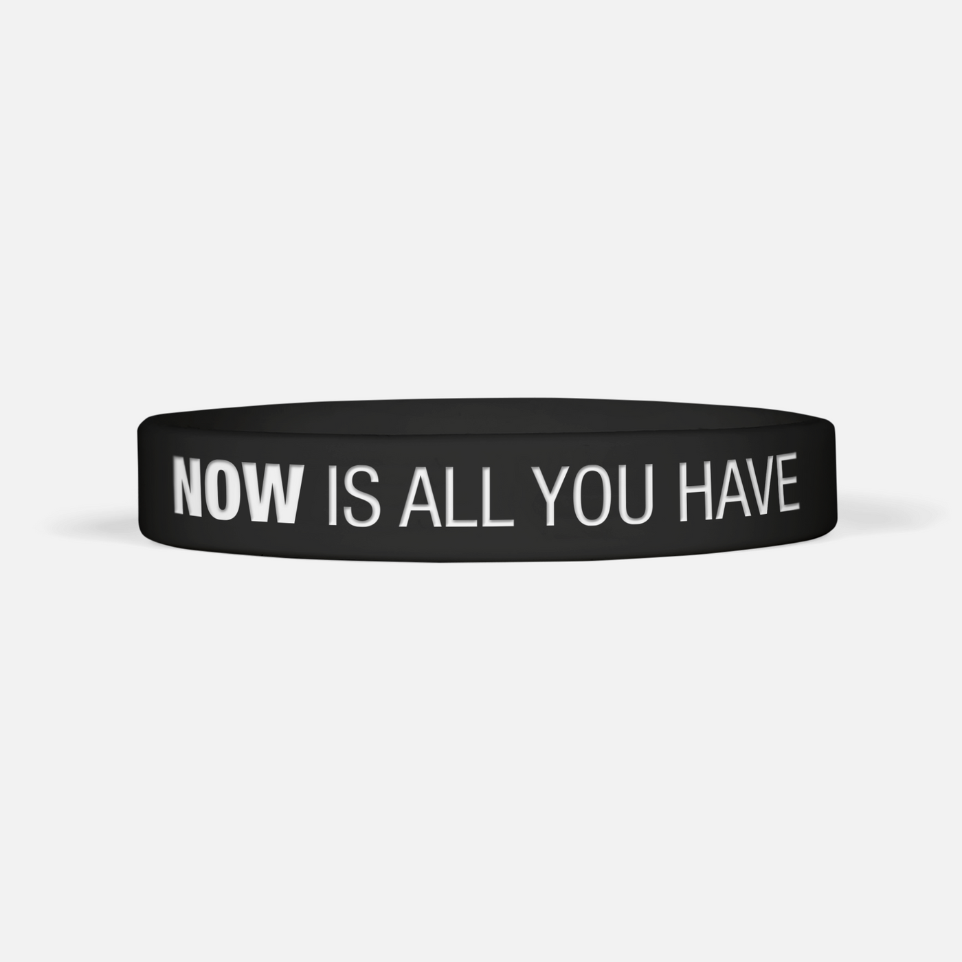 Now Is All You Have. Motivational Wristband