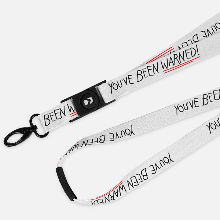 You've Been Warned Premium Lanyard