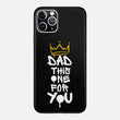 Dad This One For You Skin for iPhone