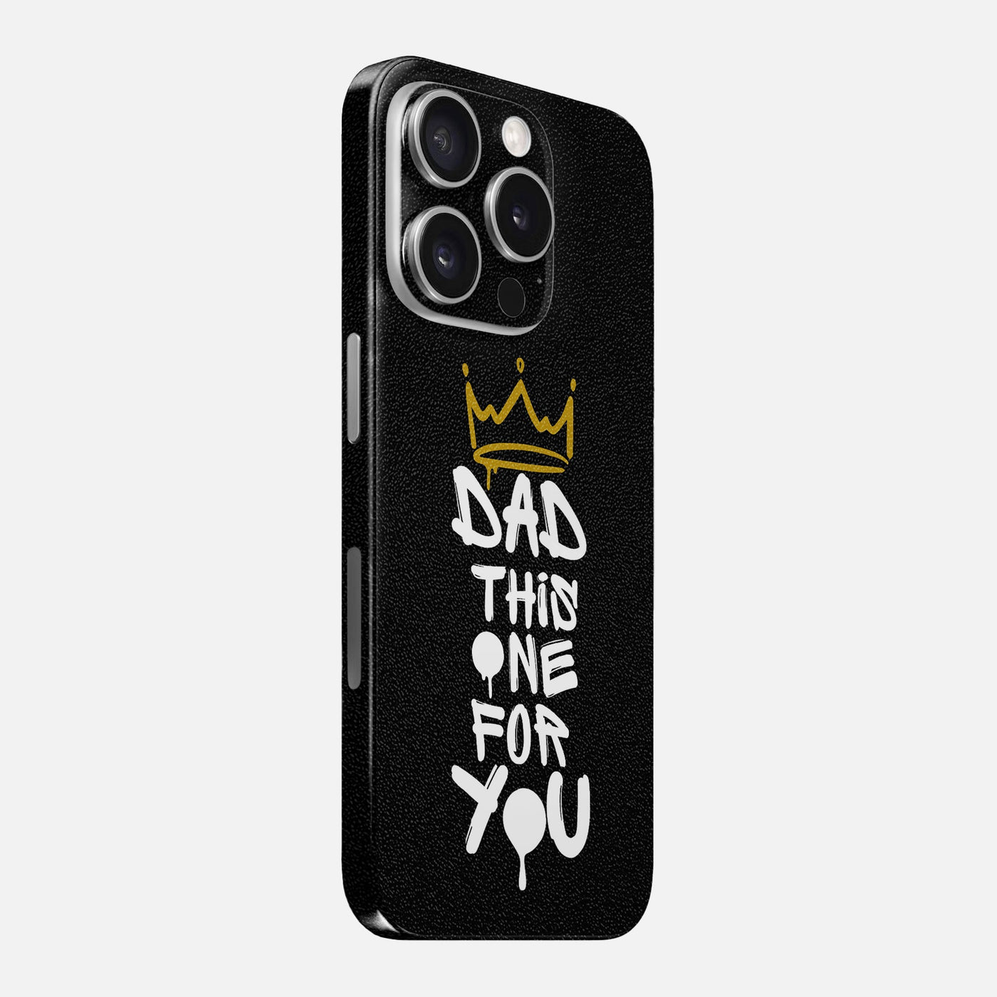 Dad This One For You Skin for iPhone