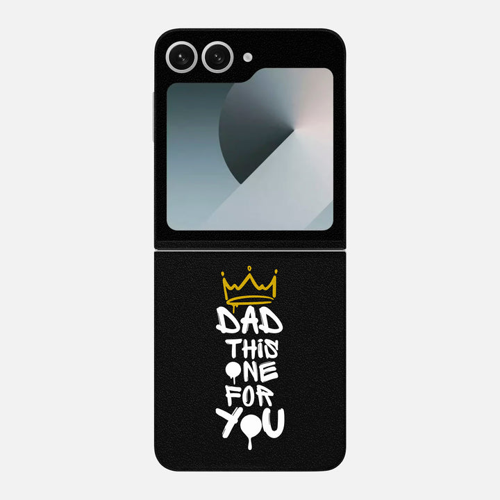 Dad This One For You Skin for Samsung Galaxy