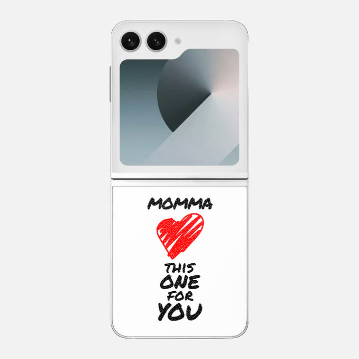 Momma This One For You Skin for Samsung Galaxy