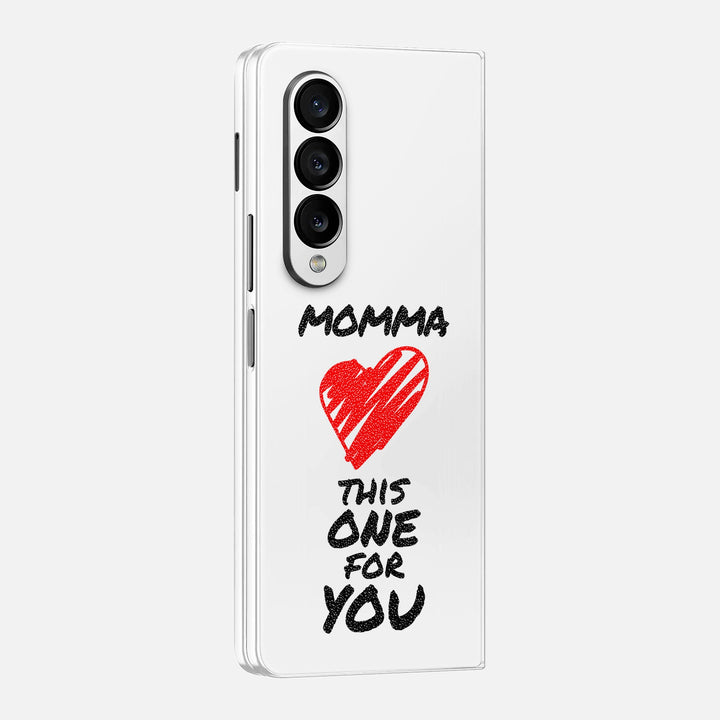 Momma This One For You Skin for Samsung Galaxy