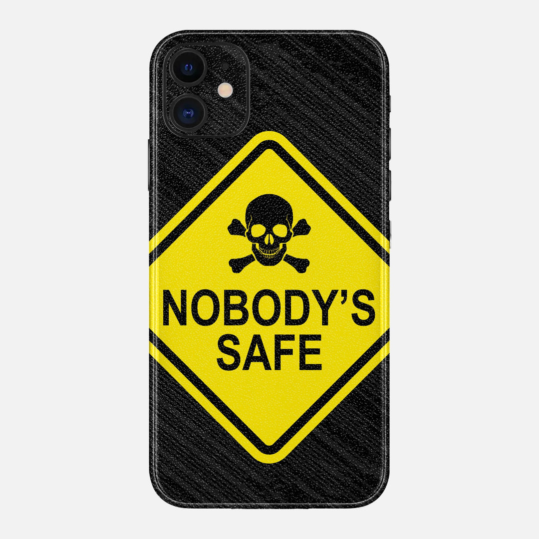 Nobody's Safe Skin for iPhone