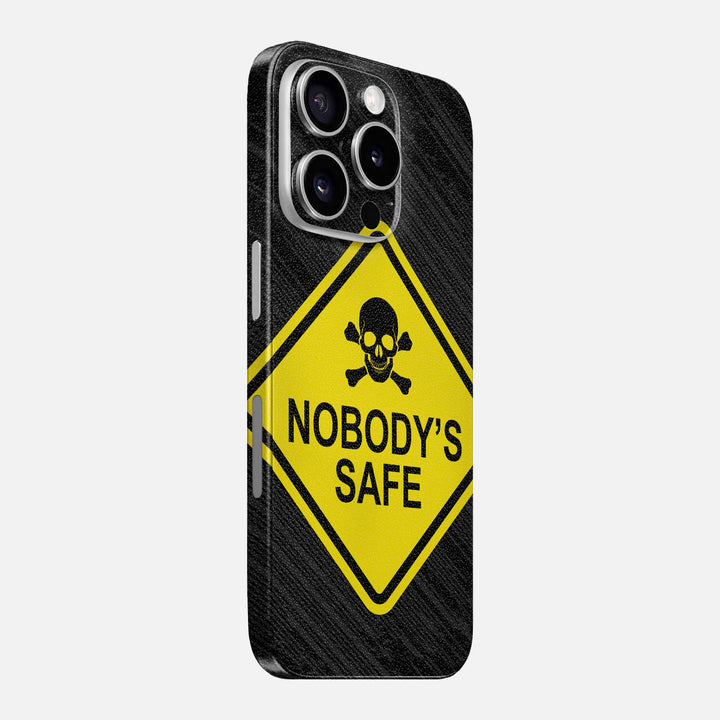 Nobody's Safe Skin for iPhone