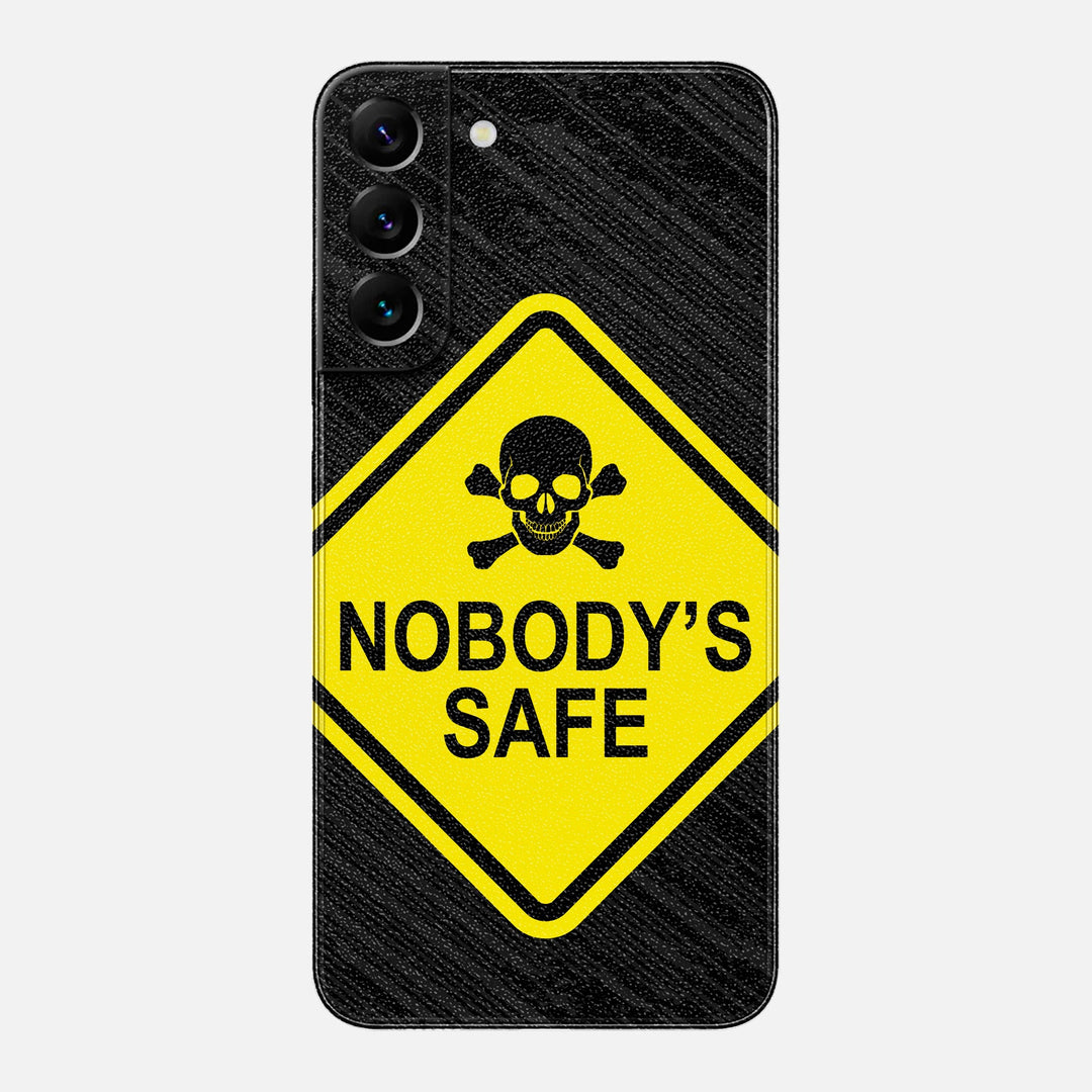 Nobody's Safe Skin for Samsung Galaxy