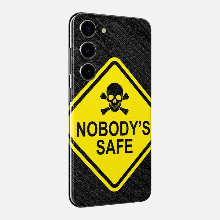 Nobody's Safe Skin for Samsung Galaxy