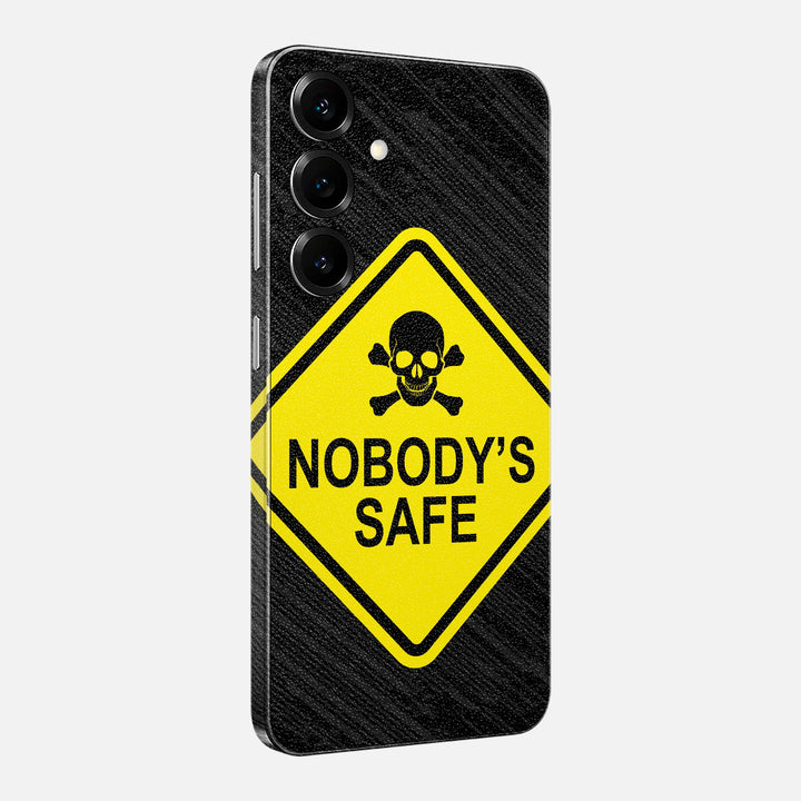 Nobody's Safe Skin for Samsung Galaxy