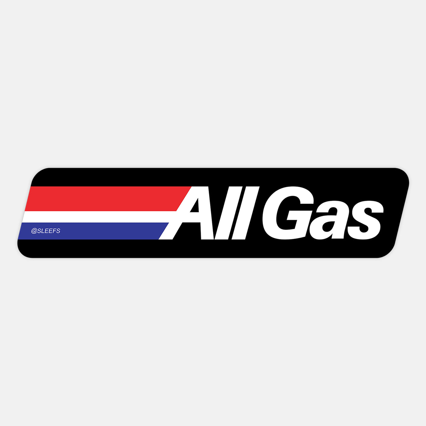 All Gas Sticker