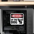 Beware of the Dog Sticker