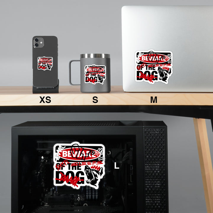 Beware Of The Dog Chaos Sticker