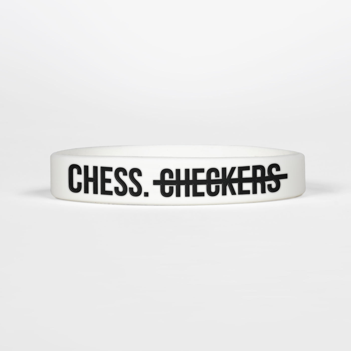 Chess. Not Checkers Motivational Wristband