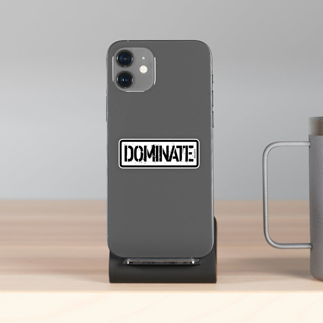 Dominate Sticker