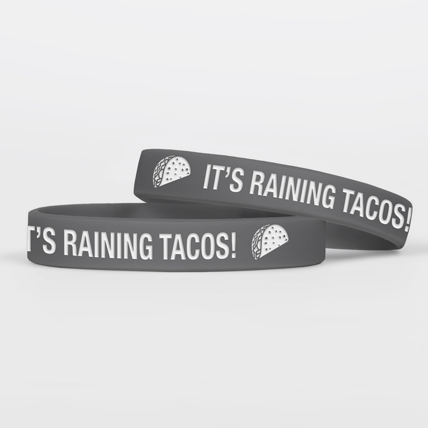 It's Raining Tacos Motivational Wristband