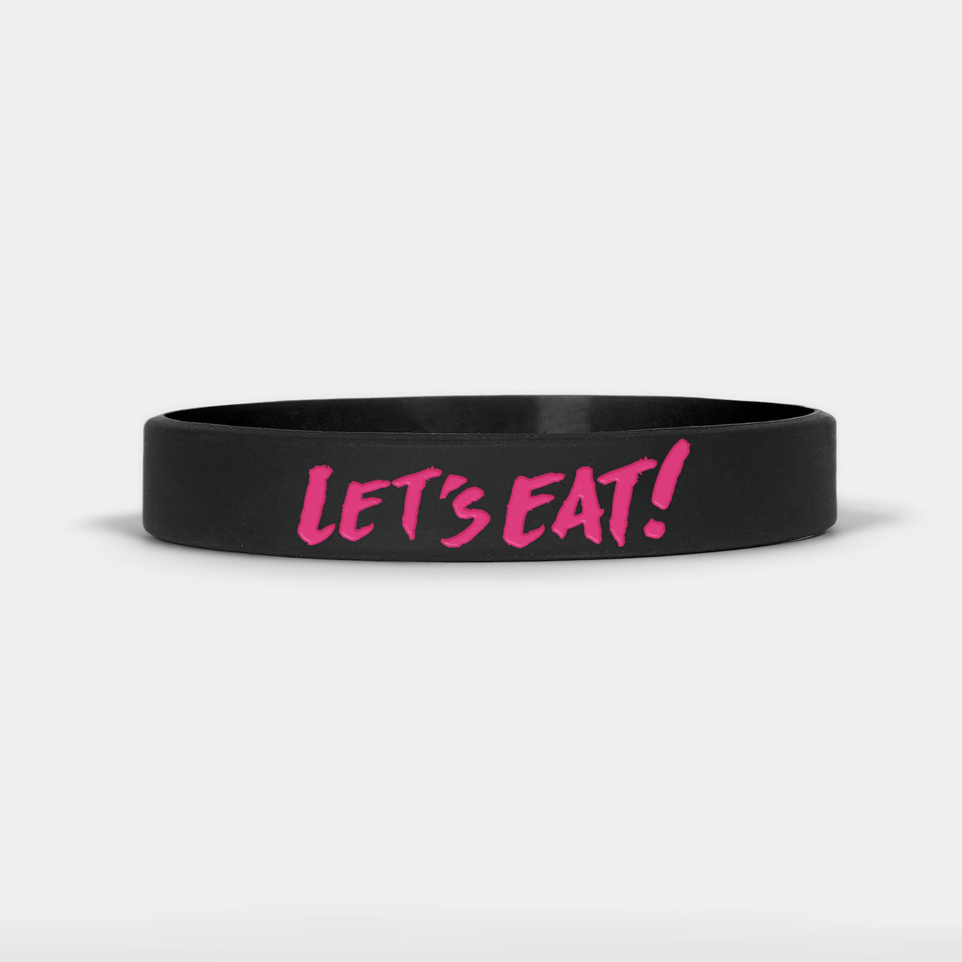 Let's Eat Black Pink Motivational Wristband