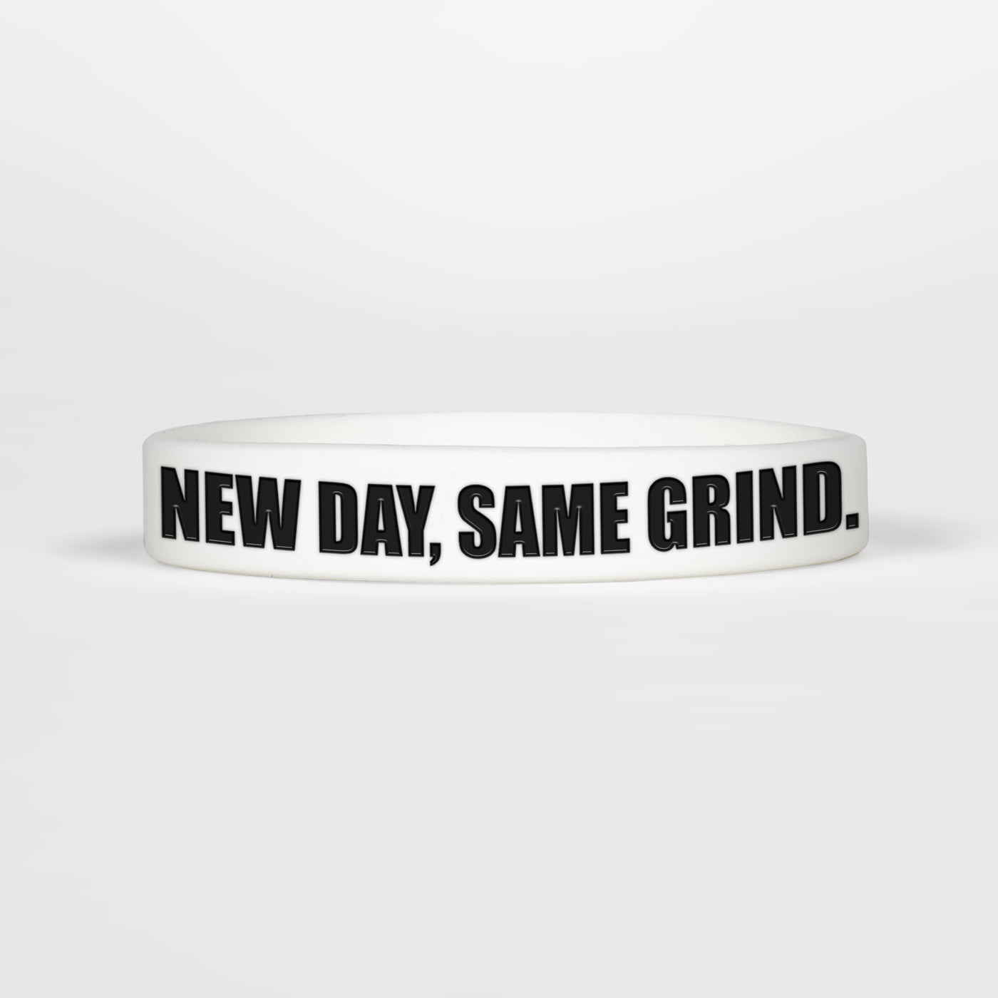 New Day, Same Grind Motivational Wristband