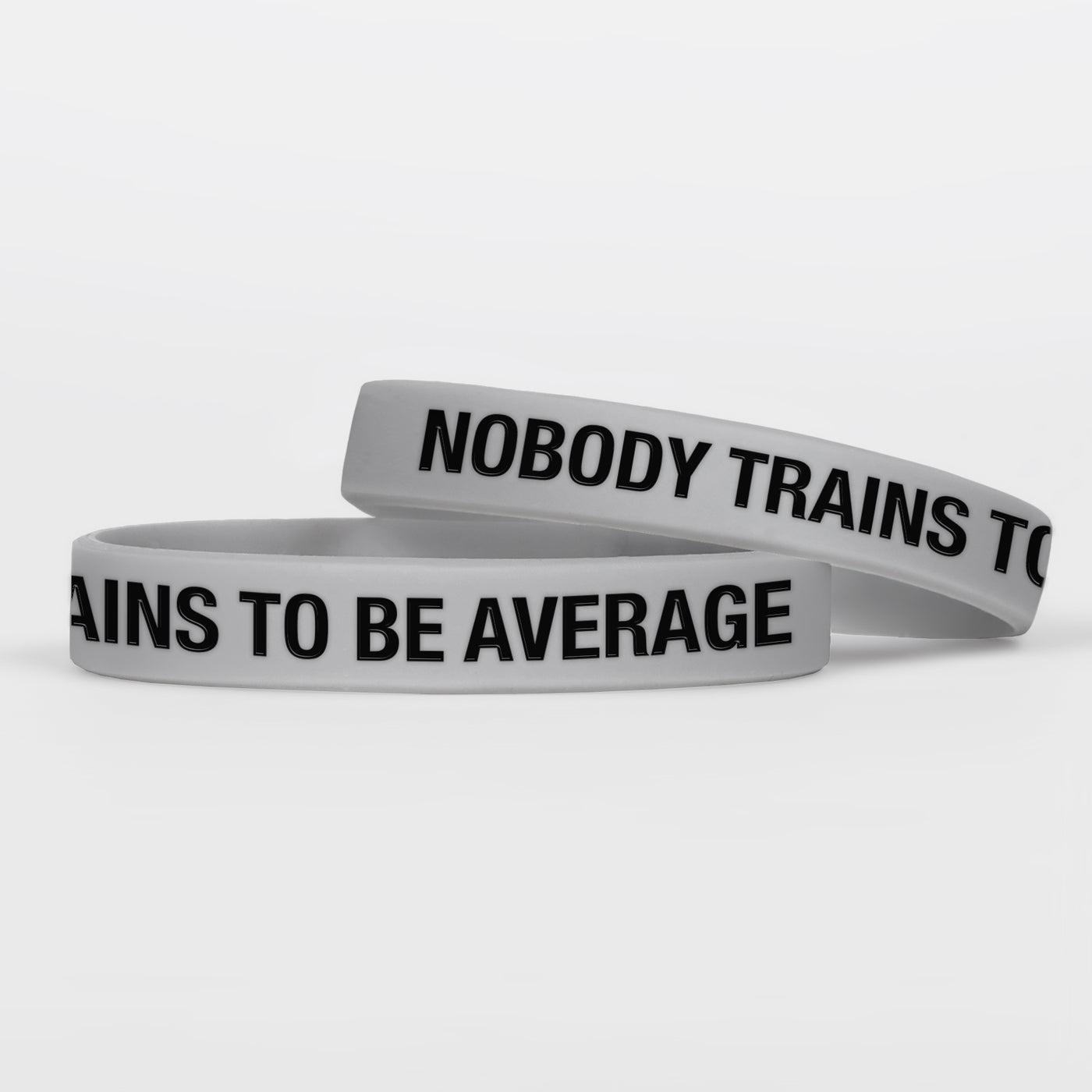 Nobody Trains To Be Average Motivational Wristband