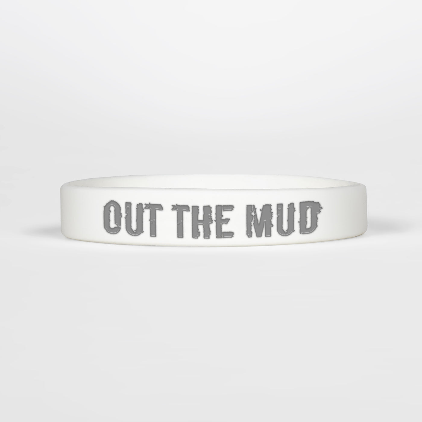 Out The Mud Motivational Wristband