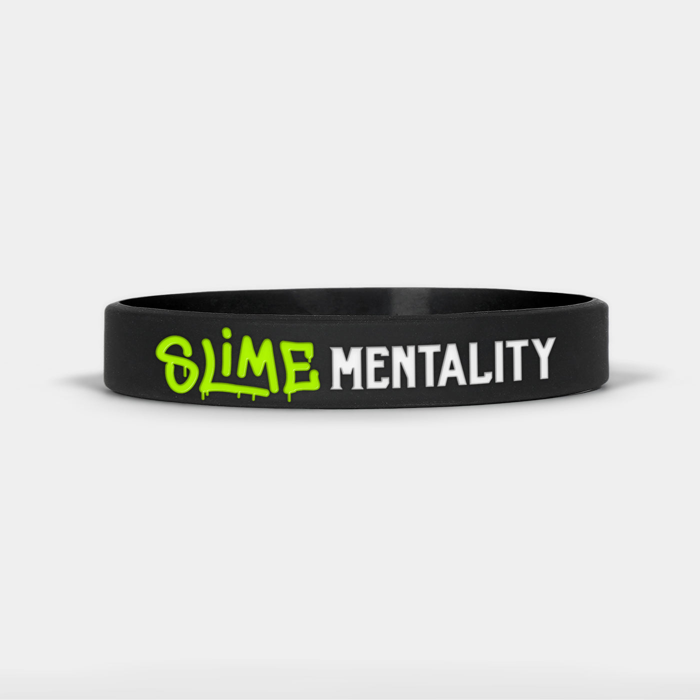 Slime Mentality Motivational Wristband