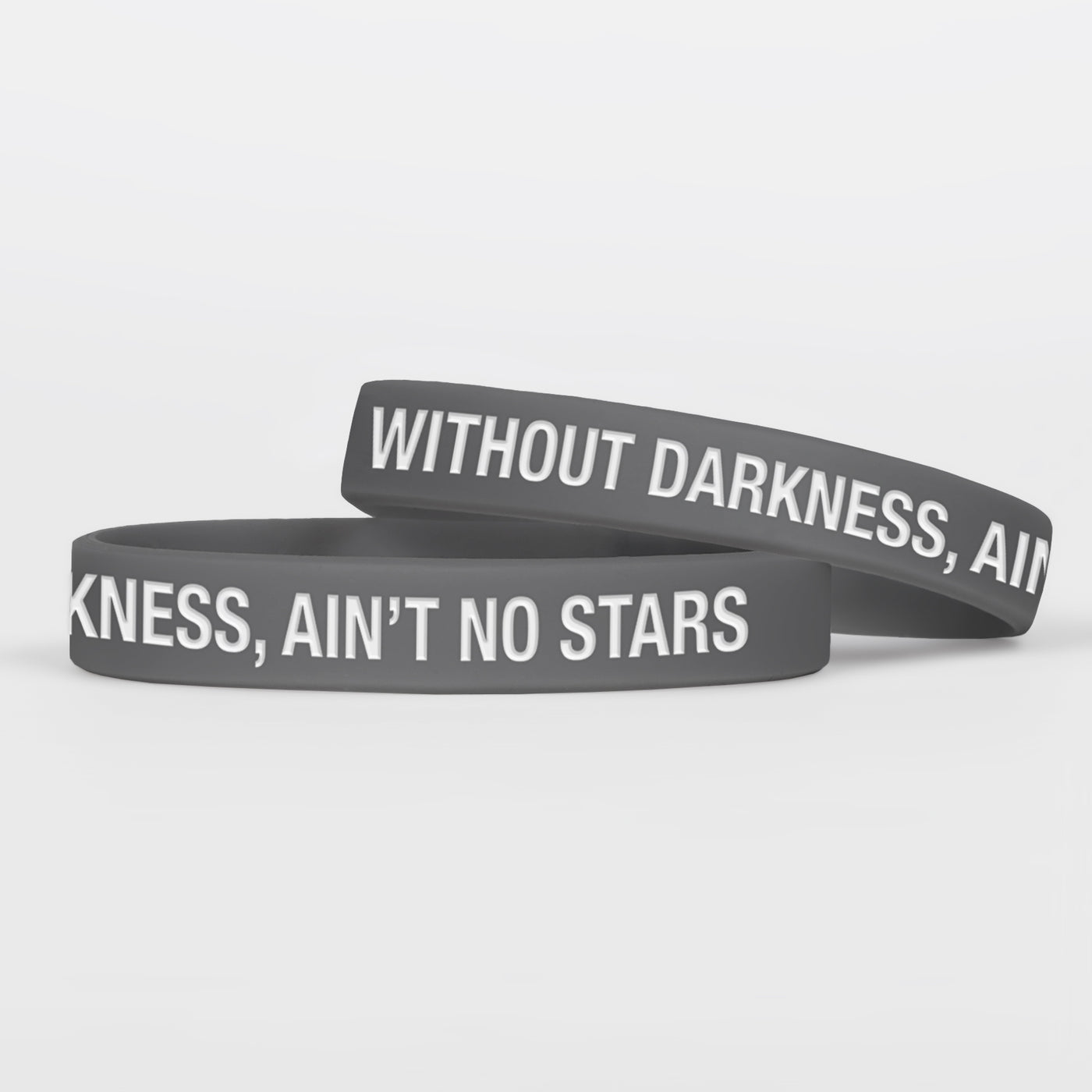 Without Darkness Ain't Stars Motivational Wristband